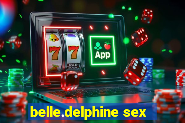 belle.delphine sex